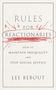 Lee Bebout: Rules for Reactionaries, Buch