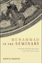 David D. Grafton: Muhammad in the Seminary, Buch