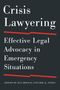 Crisis Lawyering, Buch