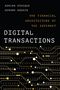 „DIGITAL TRANSACTIONS: THE FINANCIAL ARCHITECTURE OF THE INTERNET“ von Adrian Athique und Gerard Goggin. Zahlensymbole.