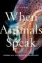 Eva Meijer: When Animals Speak, Buch