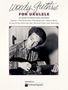 Woody Guthrie: Woody Guthrie for Ukulele, Buch