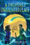 William Alexander: A Properly Unhaunted Place, Buch