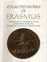 Desiderius Erasmus: Collected Works of Erasmus, Buch