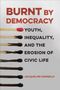 Jacqueline Kennelly: Burnt by Democracy, Buch