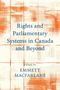 Emmett Macfarlane: Rights and Parliamentary Systems in Canada and Beyond, Buch, Buch