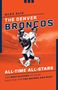 Mike Klis: The Denver Broncos All-Time All-Stars, Buch