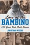 Jonathan Weeks: Lore of the Bambino, Buch