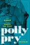 Julia Bricklin: Polly Pry, Buch