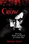 Bridget Baiss: The Crow, Buch