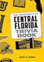 Mary A. Rubin: The University of Central Florida Trivia Book, Buch