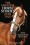 The Greatest Horse Stories Ever Told, Buch