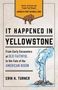 Erin H Turner: It Happened in Yellowstone, Buch