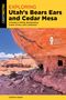 Andrew Weber: Exploring Utah's Bears Ears and Cedar Mesa, Buch