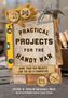 Editors of Popular Mechanics Press: Practical Projects for the Handyman, Buch