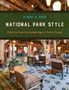 Albert H Good: National Park Style, Buch