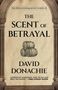 David Donachie: The Scent of Betrayal, Buch