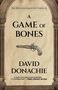David Donachie: A Game of Bones, Buch