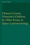 Tison Pugh: Chaucer's Losers, Nintendo's Children, and Other Forays in Queer Ludonarratology, Buch