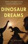 B J Hollars: Dinosaur Dreams, Buch