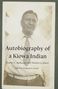 Charles E. Apekaum: Autobiography of a Kiowa Indian, Buch, Buch