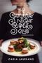 Carla Laureano: The Saturday Night Supper Club, Buch