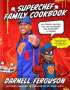 Darnell Superchef Ferguson: Superchef Family Cookbook, Buch