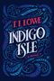 T I Lowe: Indigo Isle, Buch