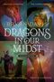 Bryan Davis: Dragons in Our Midst 4-Book Set: Raising Dragons / The Candlestone / Circles of Seven / Tears of a Dragon, Buch