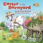 Dandi Daley Mackall: Easter in the Barnyard, Buch