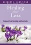 Jantz Gregory L.: Healing After Loss, Buch