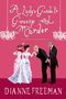 Dianne Freeman: A Lady's Guide to Gossip and Murder, Buch