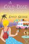 Emily George: A Cold Dose of Murder, Buch