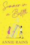 Annie Rains: Summer in a Bottle, Buch