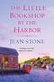 Jean Stone: The Little Bookshop by the Harbor, Buch