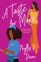 Phyllis R Dixon: A Taste for More, Buch