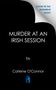 Carlene O'Connor: Murder at an Irish Session, Buch