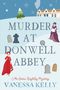 Text: "Cover to be revealed soon! MURDER AT DONWELL ABBEY by Vanessa Kelly." Schwarzes Design mit blauem Logo.
