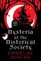 Text: "Hysteria at the Historical Society", "A Halloween Bookshop Mystery", "Emmeline Duncan". Illustration: Baum, Hexenhut, Mond., Buch