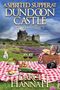 Darci Hannah: A Spirited Supper at Dundoon Castle, Buch