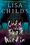 Lisa Childs: Only the Dead Within, Buch