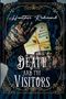 Heather Redmond: Death and the Visitors, Buch