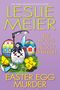 Titel: "Easter Egg Murder". Autoren: Leslie Meier, Lee Hollis, Peggy Ehrhart. Illustration: Häschen mit Sense, zwei Küken., Buch