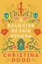 Christina Dodd: A Daughter of Fair Verona, Buch