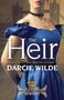 Darcie Wilde: The Heir, Buch