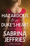 Sabrina Jeffries: Hazardous to a Duke's Heart, Buch