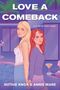 „LOVE A COMEBACK“, „A TV DETECTIVES NOVEL“, „RUTHIE KNOX & ANNIE MARE“. Zwei Frauen halten Hände, Pool, Palmen., Buch
