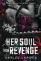 Harley Laroux: Her Soul for Revenge, Buch