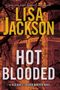 Lisa Jackson: Hot Blooded, Buch