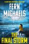"The Final Storm" von Fern Michaels. Bald erhältlich. Blaues Cover mit Logo unten.